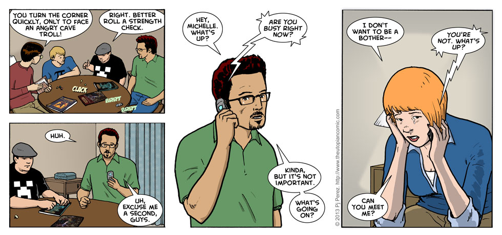This comic proves Sean has a life (kinda) outside of randomly bumping into Michelle at college.